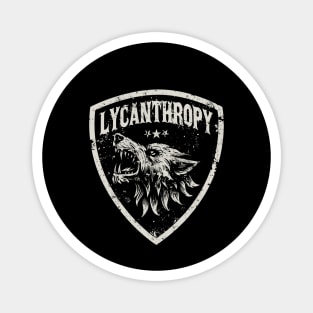 LYCANTHROPY Magnet